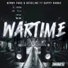 Benny Page & Deekline - Wartime (feat. Gappy Ranks) - Single